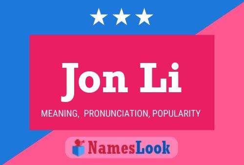 Постер имени Jon Li