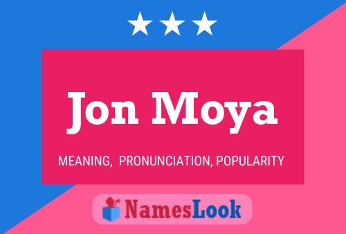 Постер имени Jon Moya