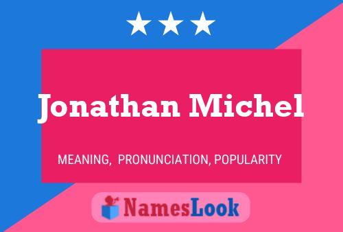 Постер имени Jonathan Michel