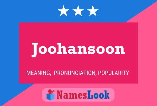 Постер имени Joohansoon