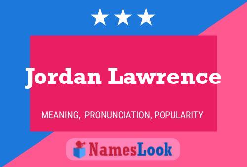 Постер имени Jordan Lawrence