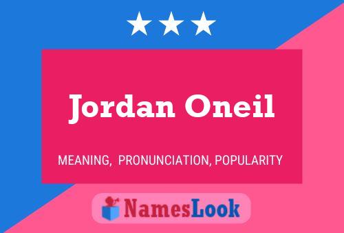 Постер имени Jordan Oneil