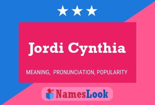 Постер имени Jordi Cynthia