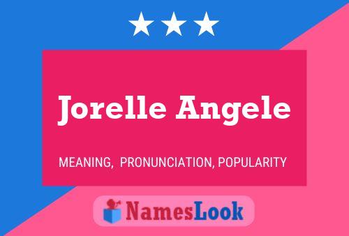 Постер имени Jorelle Angele