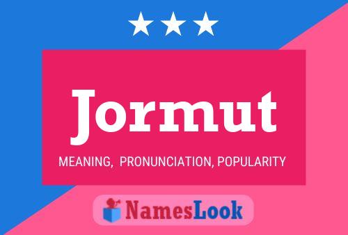 Постер имени Jormut