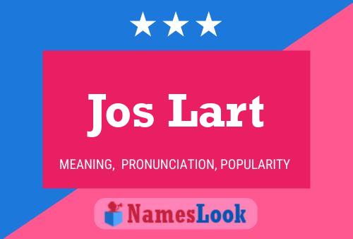 Постер имени Jos Lart