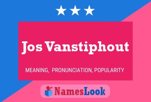 Постер имени Jos Vanstiphout