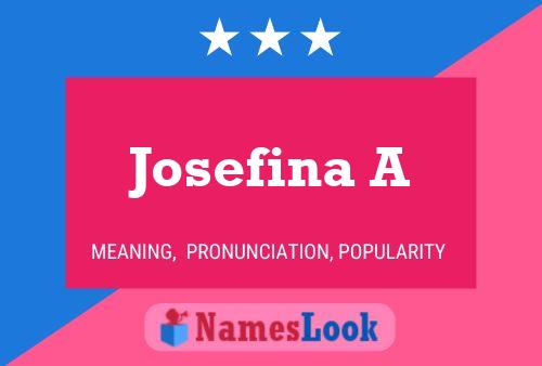 Постер имени Josefina A