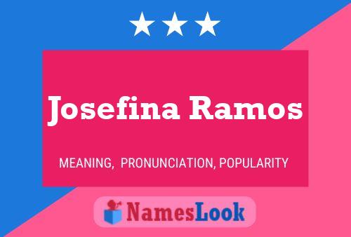 Постер имени Josefina Ramos