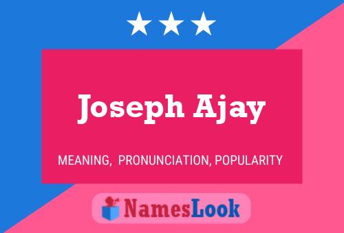 Постер имени Joseph Ajay