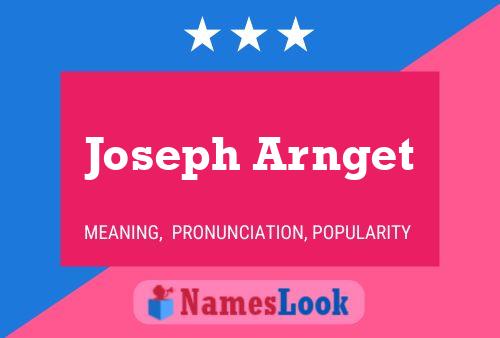 Постер имени Joseph Arnget