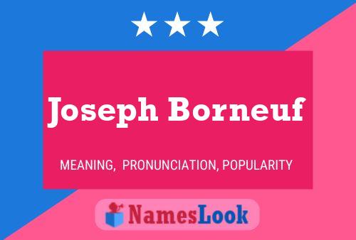 Постер имени Joseph Borneuf