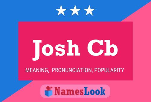 Постер имени Josh Cb