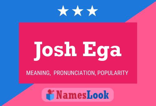 Постер имени Josh Ega