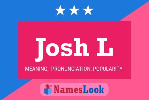 Постер имени Josh L