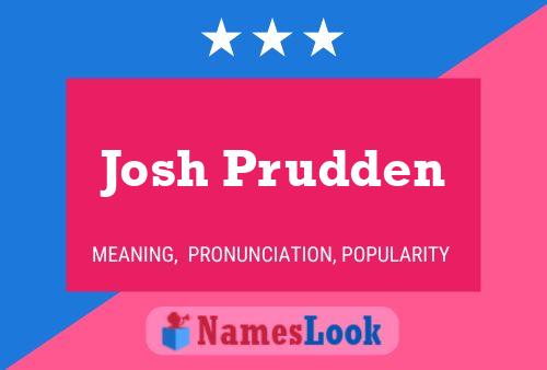 Постер имени Josh Prudden