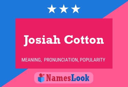 Постер имени Josiah Cotton