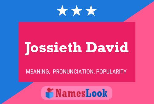 Постер имени Jossieth David