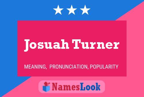 Постер имени Josuah Turner