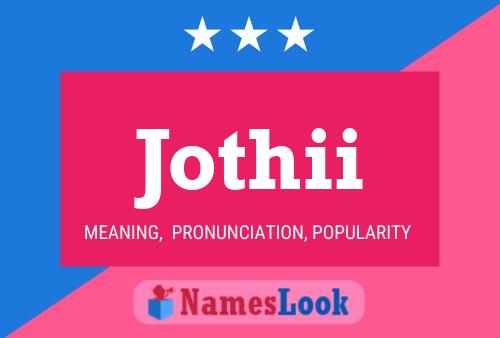 Постер имени Jothii