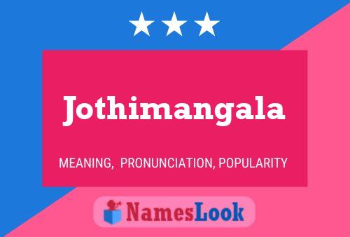 Постер имени Jothimangala