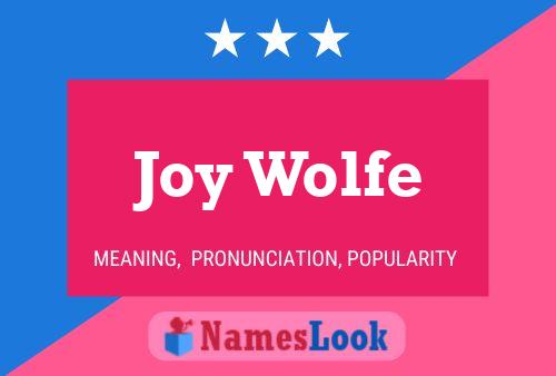 Постер имени Joy Wolfe