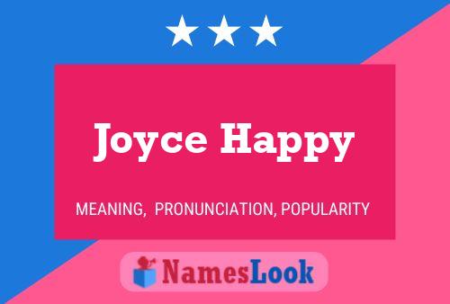 Постер имени Joyce Happy