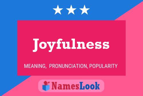 Постер имени Joyfulness