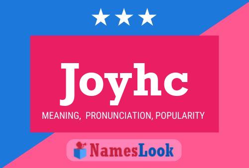 Постер имени Joyhc