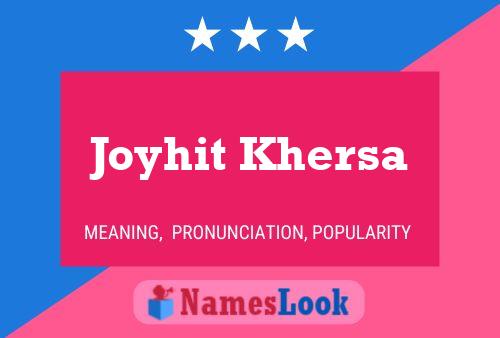 Постер имени Joyhit Khersa