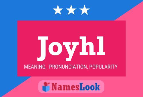 Постер имени Joyhl