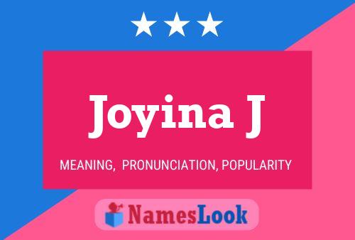 Постер имени Joyina J