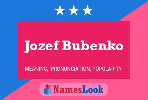 Постер имени Jozef Bubenko