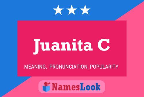 Постер имени Juanita C