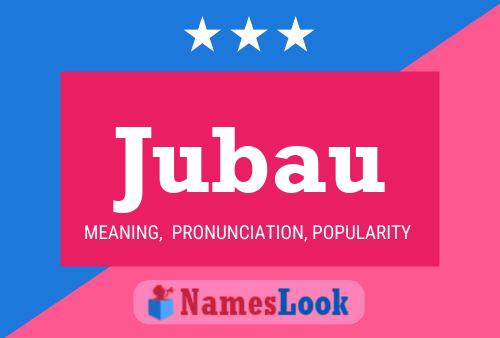 Постер имени Jubau