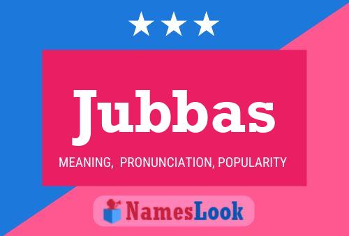 Постер имени Jubbas