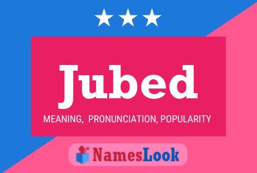 Постер имени Jubed