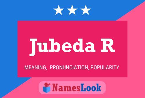 Постер имени Jubeda R