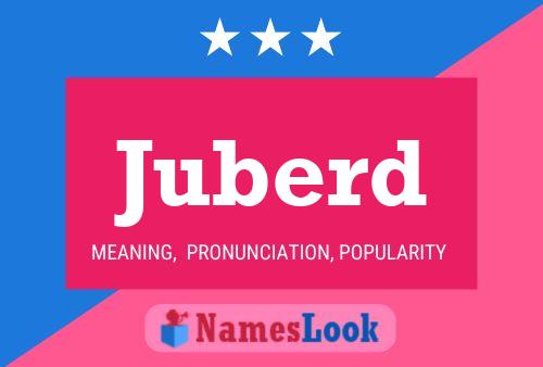 Постер имени Juberd