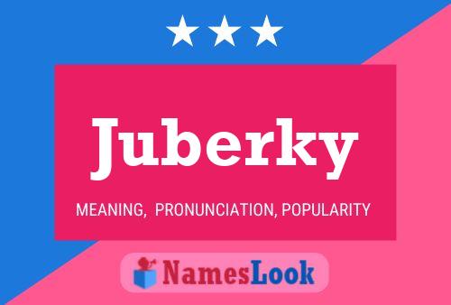 Постер имени Juberky