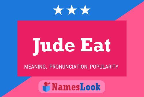 Постер имени Jude Eat