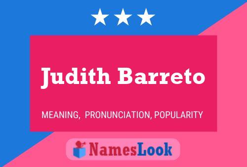 Постер имени Judith Barreto