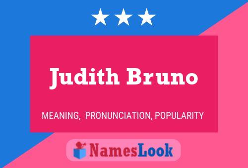 Постер имени Judith Bruno