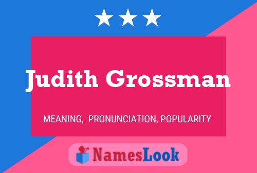 Постер имени Judith Grossman