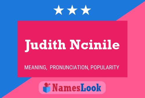 Постер имени Judith Ncinile