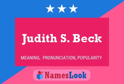 Постер имени Judith S. Beck