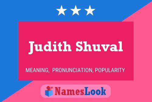 Постер имени Judith Shuval