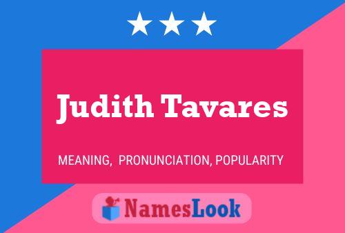 Постер имени Judith Tavares