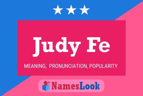 Постер имени Judy Fe