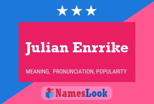 Постер имени Julian Enrrike